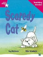 Book Cover for Rigby Star Guided Reading Pink Level: Scaredy Cat Teaching Version by 