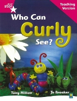 Book Cover for Rigby Star Guided Reading Pink Level: Who can curly see? Teaching Version by 