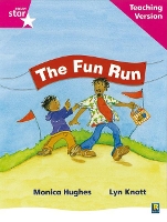 Book Cover for Rigby Star Phonic Guided Reading Pink Level: The Fun Run Teaching Version by 