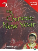 Book Cover for Rigby Star Non-fiction Guided Reading Red Level: My Chinese New Year Teaching Version by 