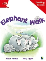 Book Cover for Rigby Star Guided Reading Red Level: Elephant Walk Teaching Version by 