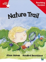 Book Cover for Rigby Star Guided Reading Red Level: Nature Trail Teaching Version by 