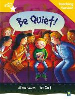 Book Cover for Rigby Star Guided Reading Yellow Level: Be Quiet Teaching Version by 