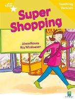 Book Cover for Rigby Star Guided Reading Yellow Level: Super Shopping Teaching Version by 