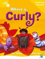 Book Cover for Rigby Star Guided Reading Yellow Level: Where is Curly? Teaching Version by 