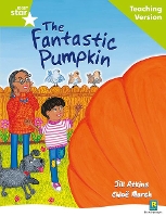 Book Cover for Rigby Star Guided Reading Green Level: The Fantastic Pumpkin Teaching Version by 