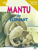 Book Cover for Rigby Star Guided Reading Gold Level: Mantu the Elephant Teaching Version by 