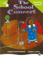 Book Cover for Rigby Star Guided Lime Level: The School Concert Teaching Version by 