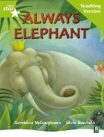 Book Cover for Rigby Star Guided Lime Level: Always Elephant Teaching Version by 