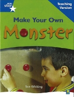 Book Cover for Rigby Star Non-fiction Blue Level: Make Your Own Monster Teaching Version Framework Edition by 