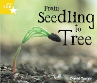 Book Cover for Rigby Star Guided Quest Yellow: From Seedling To Tree by 