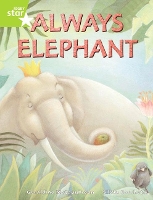 Book Cover for Rigby Star Guided Lime Level: Always Elephant Single by Geraldine McCaughrean