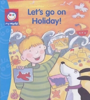 Book Cover for Let's Go on Holiday! by Shaynie Morris, Jan Lewis