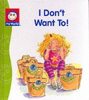 Book Cover for I Don't Want To! by Leonie Shearing