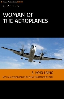 Book Cover for Woman of the Aeroplanes by Kojo Laing