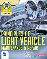 Book Cover for Level 2 Principles of Light Vehicle Maintenance and Repair Candidate Handbook by Graham Stoakes