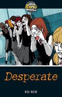 Book Cover for Rapid Plus 4A Desperate by Dee Reid