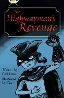 Book Cover for Bug Club Independent Fiction Year 5 Blue B The Highwayman's Revenge by Cath Howe