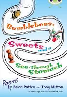 Book Cover for Bug Club Independent Fiction Year Two Lime A Bumblebees, Sweets and a See-Through Stomach by Tony Mitton, Brian Patten