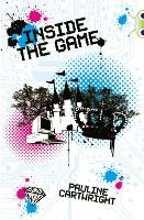 Book Cover for Bug Club Independent Fiction Year 6 Red + Inside the Game by Pauline Cartwright