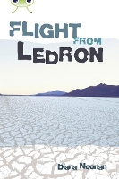 Book Cover for Bug Club Independent Fiction Year 6 Red + Flight from Ledron by Diana Noonan
