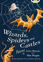 Book Cover for Bug Club Independent Fiction Year Two White A Wizards, Spiders and Castles by Wes Magee, Celia Warren