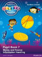 Book Cover for Heinemann Active Maths Northern Ireland - Key Stage 1 - Beyond Number - Pupil book 7 - Money, Finance and Information Handling by Lynda Keith, Steve Mills, Hilary Koll