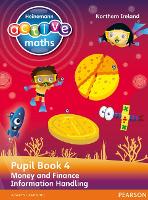 Book Cover for Heinemann Active Maths Northern Ireland - Key Stage 2 - Beyond Number - Pupil Book 4 - Money and Finance & Information Handling by Lynda Keith, Steve Mills, Hilary Koll