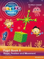 Book Cover for Heinemann Active Maths Northern Ireland - Key Stage 2 - Beyond Number - Pupil Book 6 - Shape, Position and Movement by Lynda Keith, Steve Mills, Hilary Koll