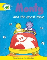 Book Cover for Literacy Edition Storyworlds Stage 2, Fantasy World, Monty and the Ghost Train by Diana Bentley