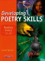 Book Cover for Developing Poetry Skills: Reading Poetry 11-14 by Geoff Barton