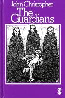 Book Cover for The Guardians by John Christopher