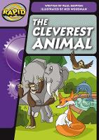 Book Cover for Rapid Phonics Step 3: The Cleverest Animal (Fiction) by Paul Shipton