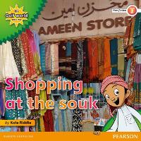 Book Cover for My Gulf World and Me Level 2 non-fiction reader: Shopping at the souk by Kate Riddle