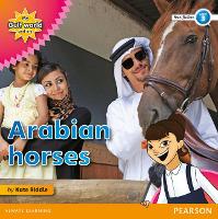 Book Cover for My Gulf World and Me Level 3 non-fiction reader: Arabian horses by Kate Riddle