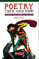 Book Cover for Poetry Then and Now: Approaches to pre-twentieth century poetry by Sheila Hales