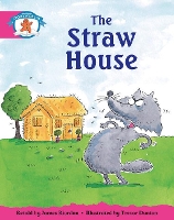 Book Cover for Literacy Edition Storyworlds Stage 5, Once Upon A Time World, The Straw House by 