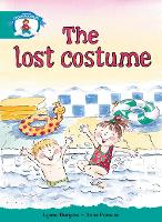 Book Cover for Literacy Edition Storyworlds Stage 6, Our World, The Lost Costume by 