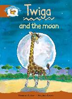 Book Cover for Literacy Edition Storyworlds Stage 7, Animal World, Twiga and the Moon by 