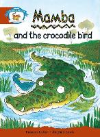 Book Cover for Literacy Edition Storyworlds Stage 7, Animal World, Mamba and the Crocodile Bird by 