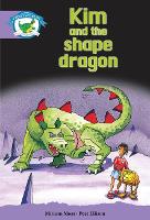 Book Cover for Literacy Edition Storyworlds Stage 8, Fantasy World, Kim and the Shape Dragon by 