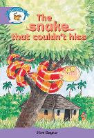 Book Cover for Literacy Edition Storyworlds Stage 8, Animal World, The Snake That Couldn't Hiss by 