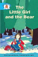 Book Cover for Literacy Edition Storyworlds Stage 9, Once Upon A Time World, The Little Girl and the Bear by 