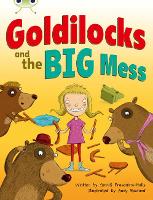 Book Cover for Bug Club Guided Fiction Year 2 Orange A Goldilocks and The Big Mess by Smriti Prasadam-Halls