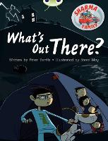 Book Cover for Bug Club Independent Fiction Year Two Turquoise B Sharma Family: What's Out There? by Peter Bently