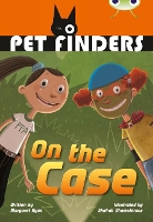 Book Cover for Bug Club Independent Fiction Year 4 Grey B Pet Finders on the Case by Margaret Ryan