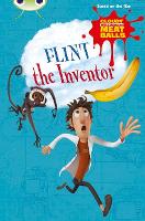Book Cover for Bug Club Independent Fiction Year Two Gold A Cloudy with a Chance of Meatballs: Flint the Inventor by Catherine Baker