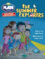 Book Cover for Bug Club Julia Donaldson Plays Grey/3A-4C The Summer Explorers by Cath Howe, Julia Donaldson