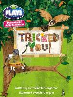 Book Cover for Julia Donaldson Plays Blue (KS2)/4B-4A Tricked You! by Geraldine McCaughrean