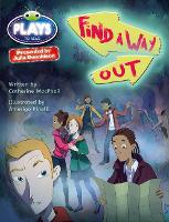 Book Cover for Bug Club Julia Donaldson Plays Red (KS2)/5C-5B Find a Way Out by Catherine McPhail